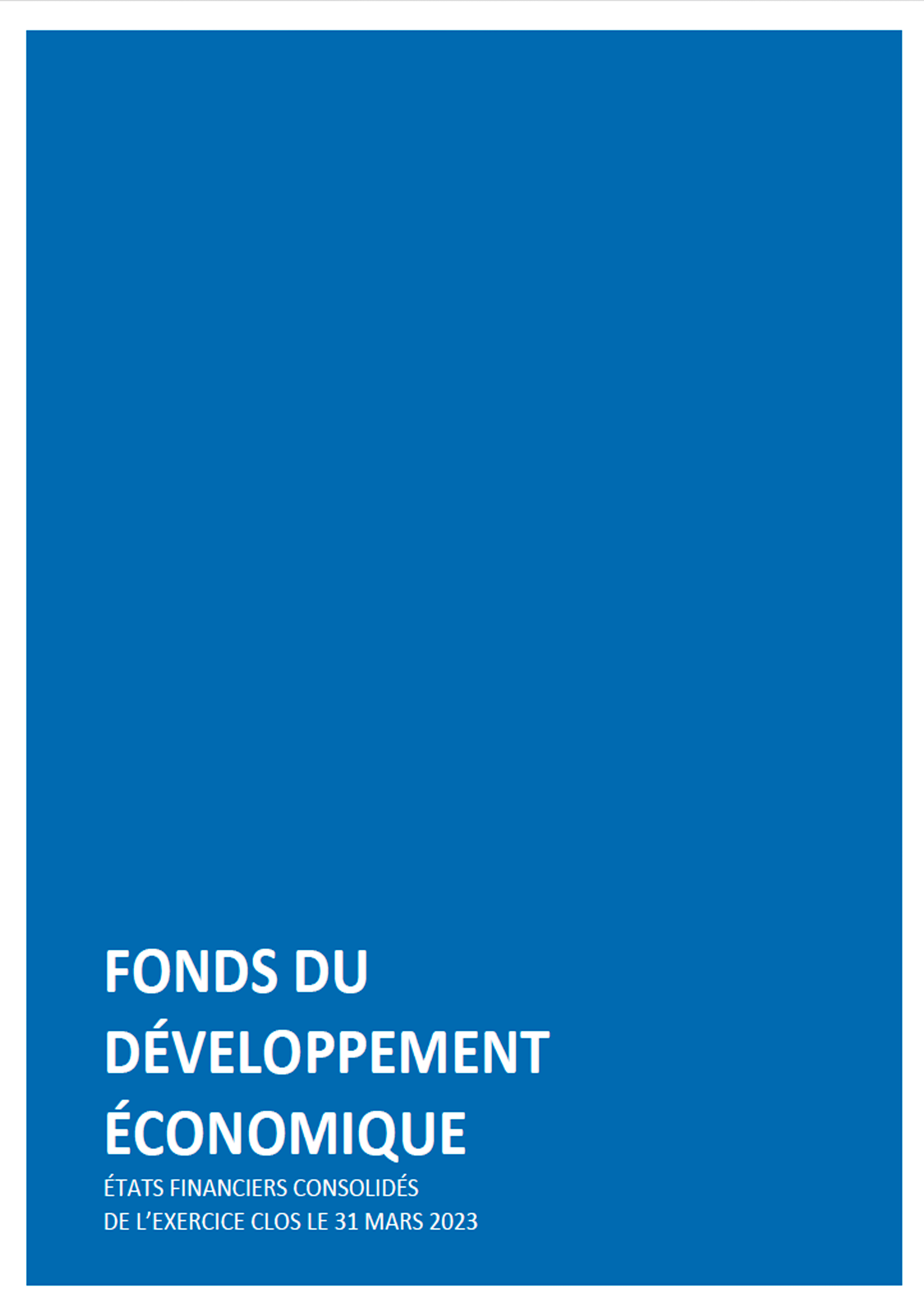 Illustration de la couverture du document Fonds du développement économique au 31 mars 2023