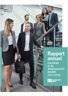 Photo d'employés d'Investissement Québec et texte indiquant Rapport annuel d'activités et de développement durable 2017-2018