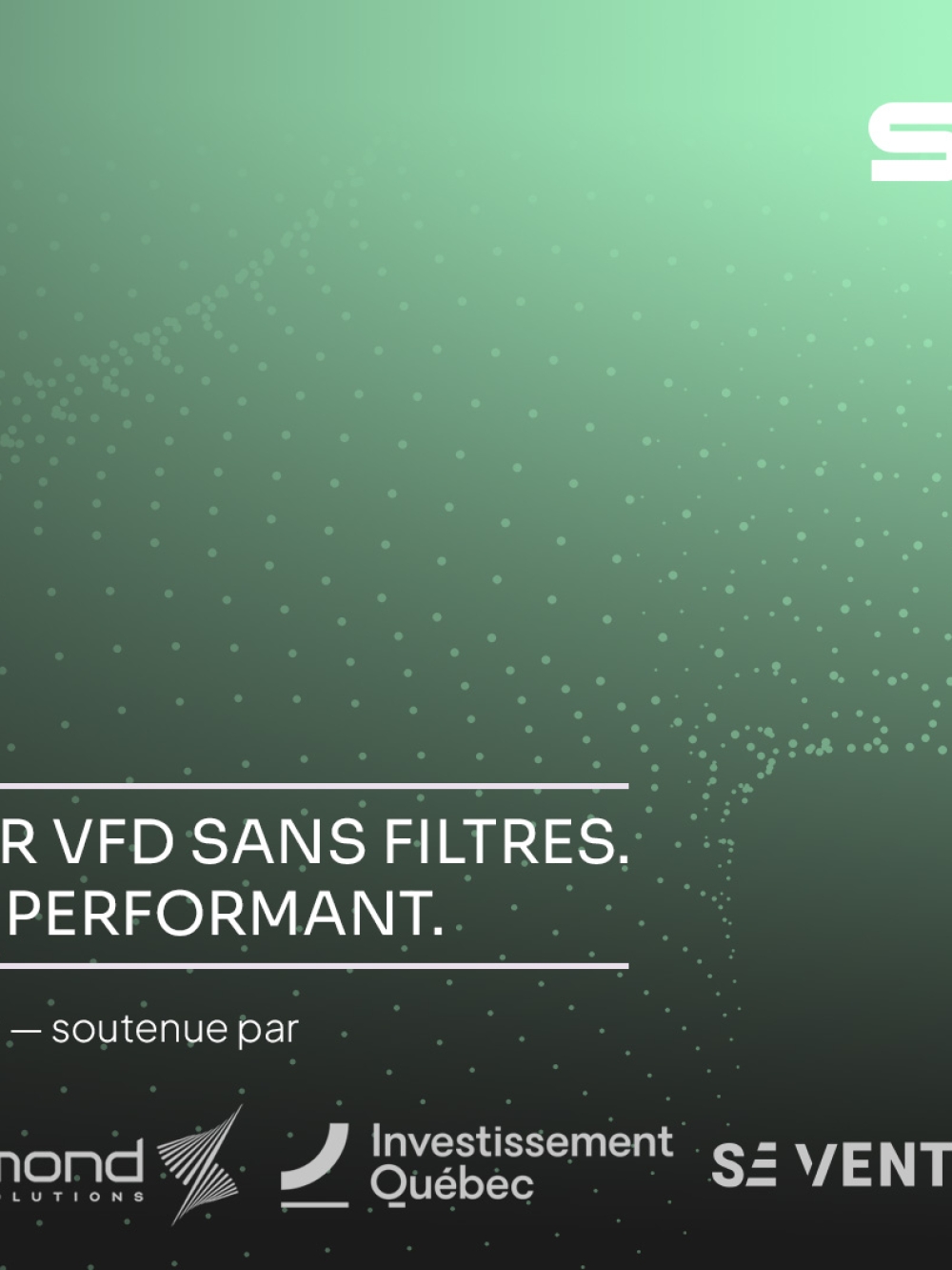 Annonce des différents partenaires financiers de SmartD Technologies